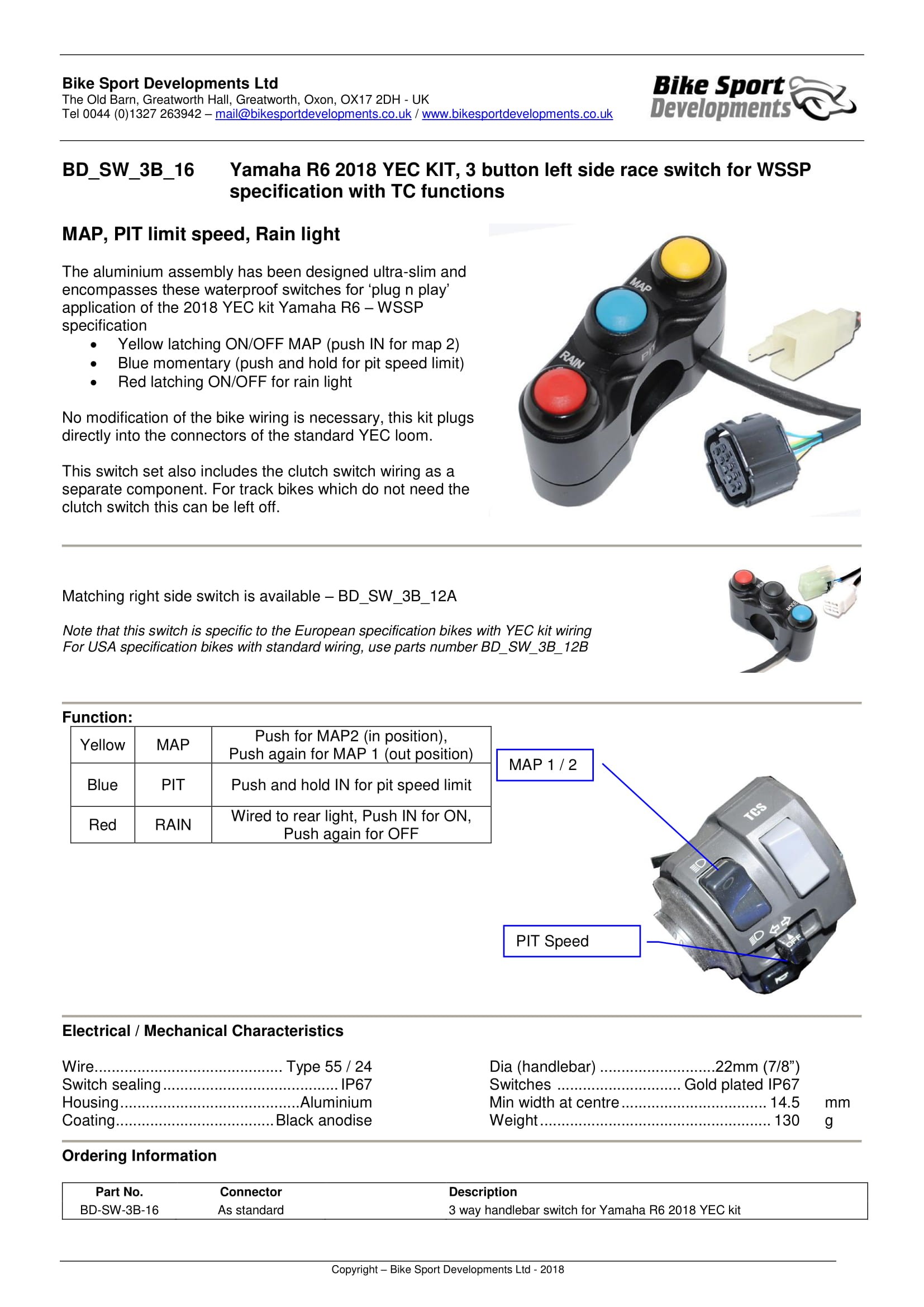 Bike Sport Developments - Yamaha 2017+ YZF-R6  WSSP Spec Left Side Button Pod - Plug & Play